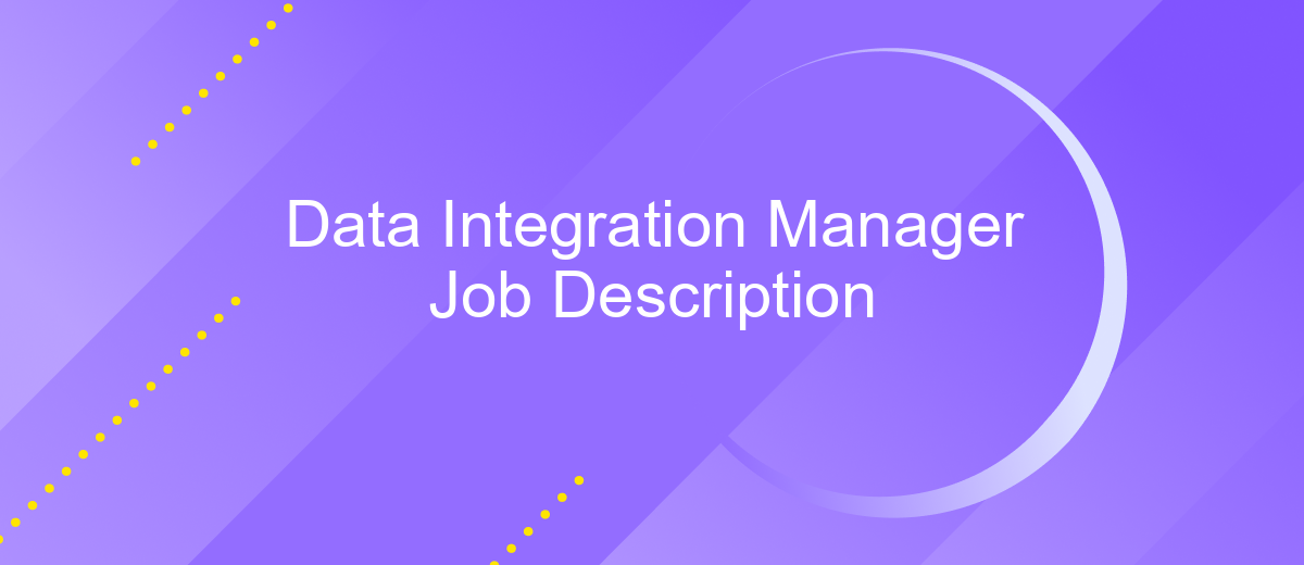 Data Integration Manager Job Description