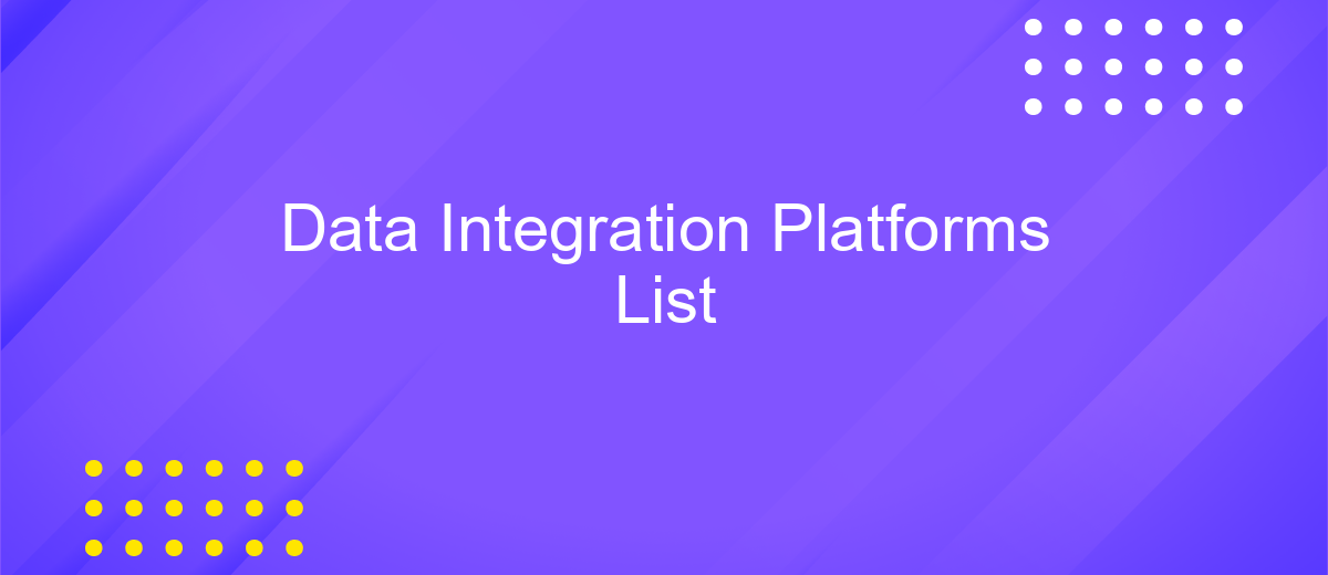 Data Integration Platforms List