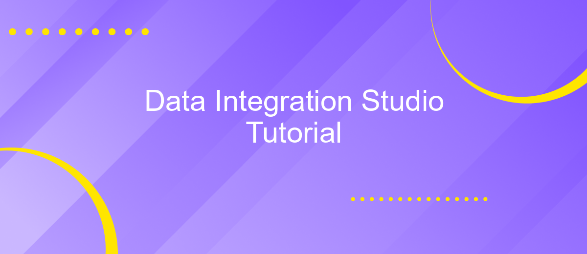 Data Integration Studio Tutorial