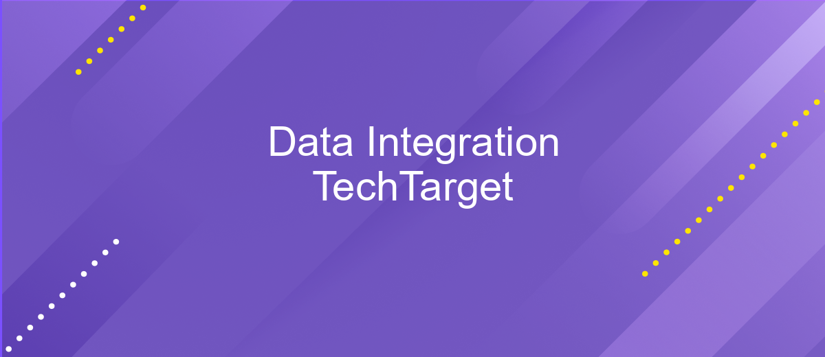 Data Integration TechTarget