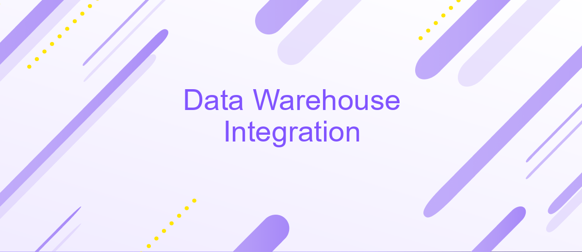 Data Warehouse Integration