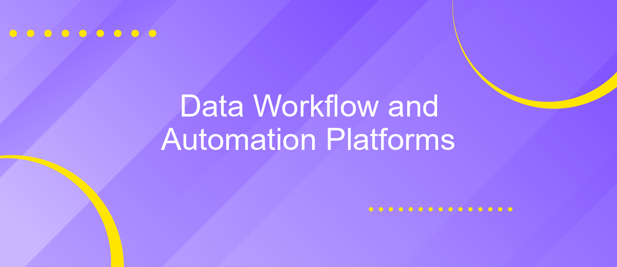 Data Workflow and Automation Platforms