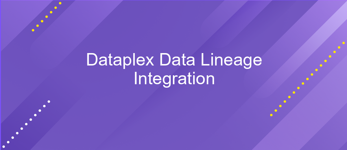 Dataplex Data Lineage Integration