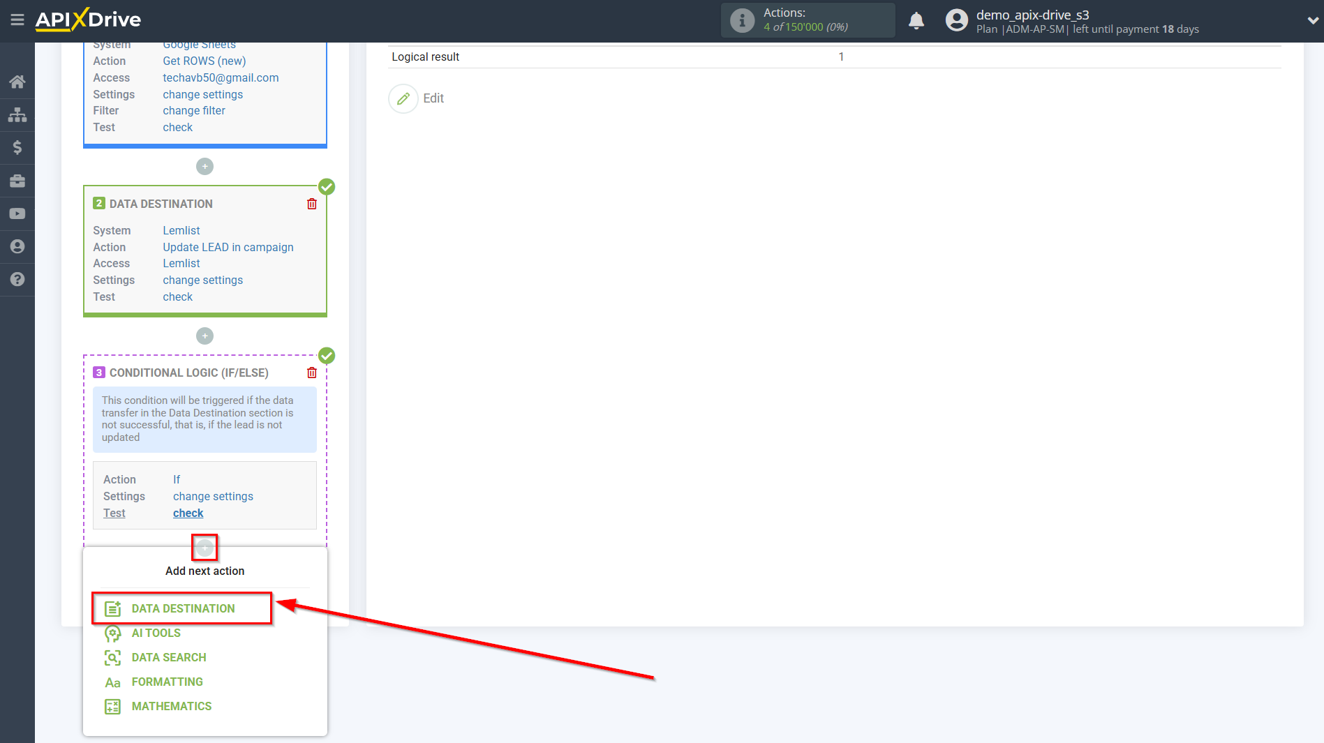 How to setup Lemlist Update Lead in campaign / Add Lead in campaign | Start setting up Data Destination inside the Logic section