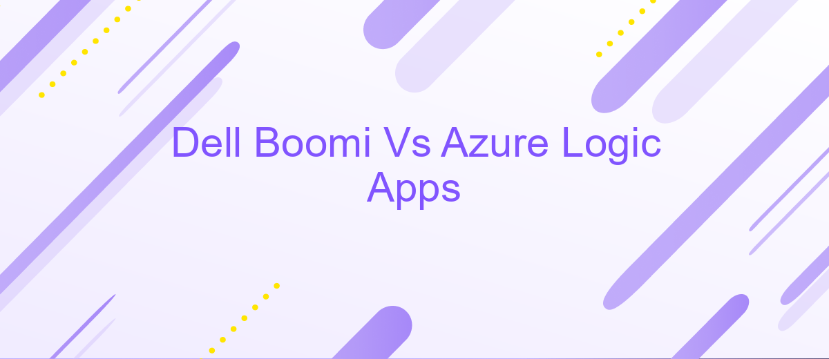 Dell Boomi Vs Azure Logic Apps