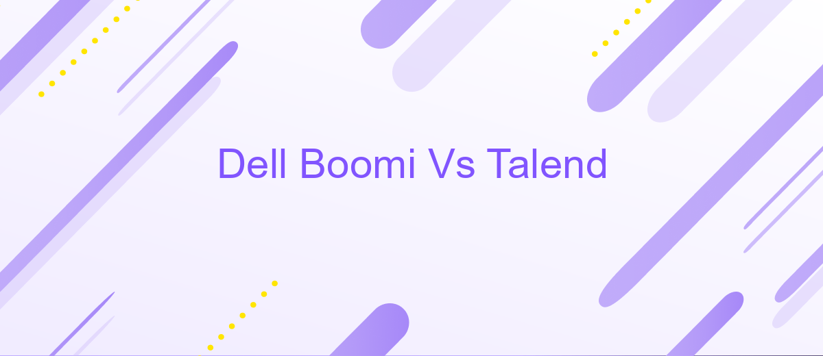 Dell Boomi Vs Talend