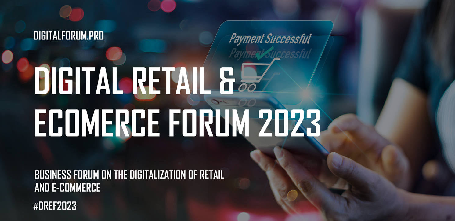 Digital Retail & Ecommerce Forum
