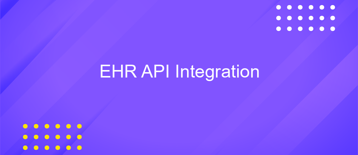 EHR API Integration