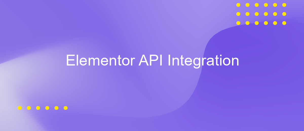 Elementor API Integration