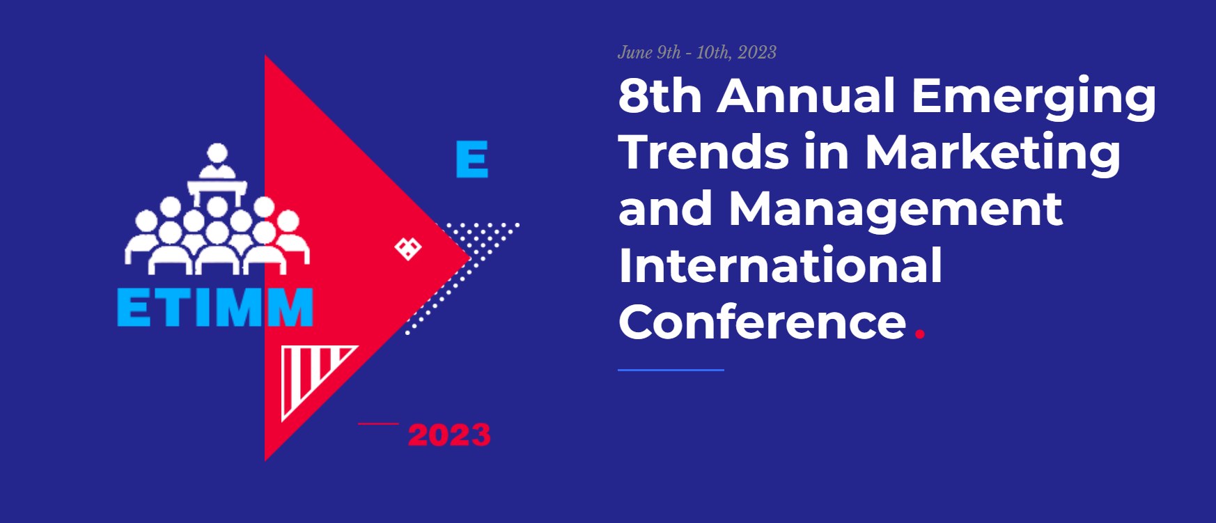 8th Annual Emerging Trends in Marketing and Management International Conference