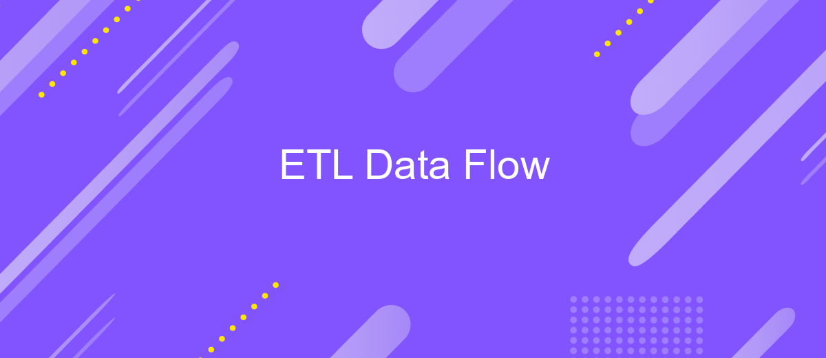 ETL Data Flow