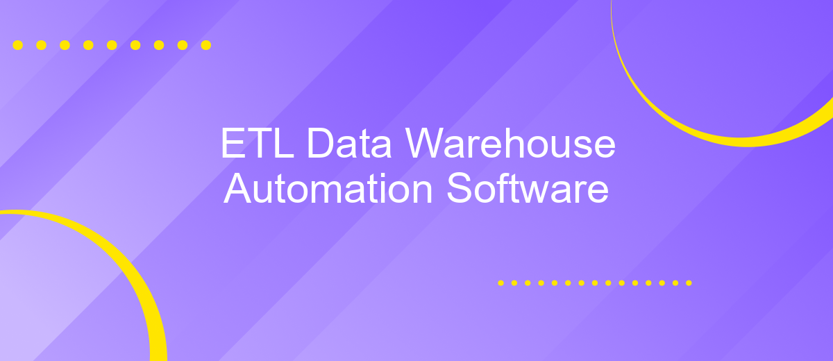 ETL Data Warehouse Automation Software