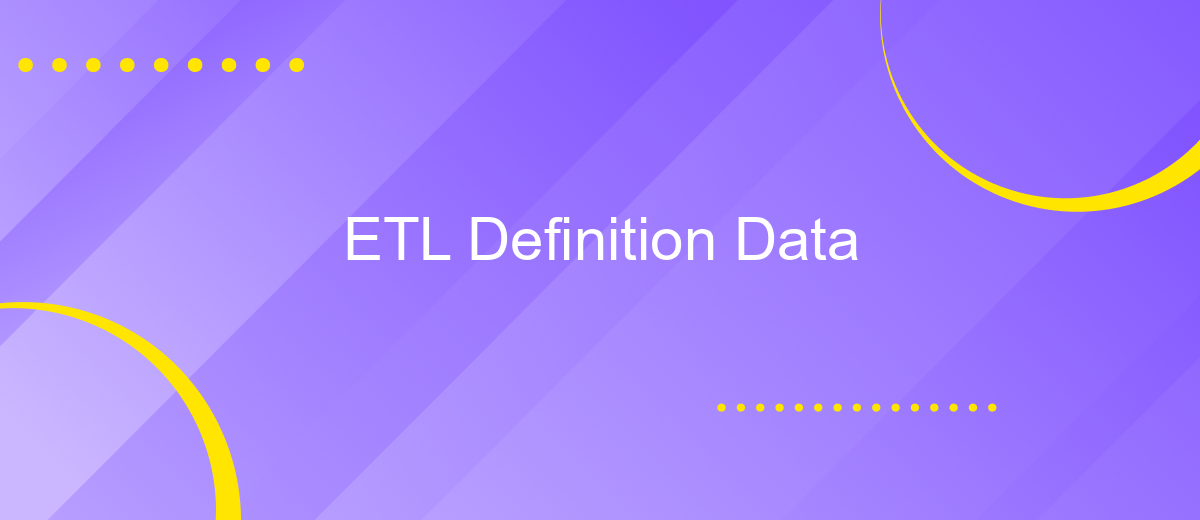 ETL Definition Data