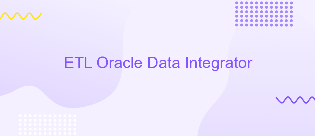 ETL Oracle Data Integrator