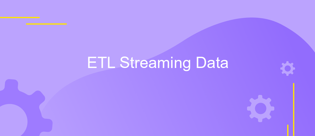 ETL Streaming Data