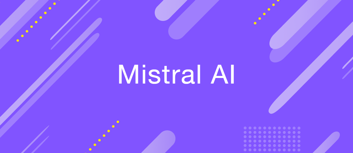 Exploring Mistral AI: French Startup Revolutionizing Generative Models