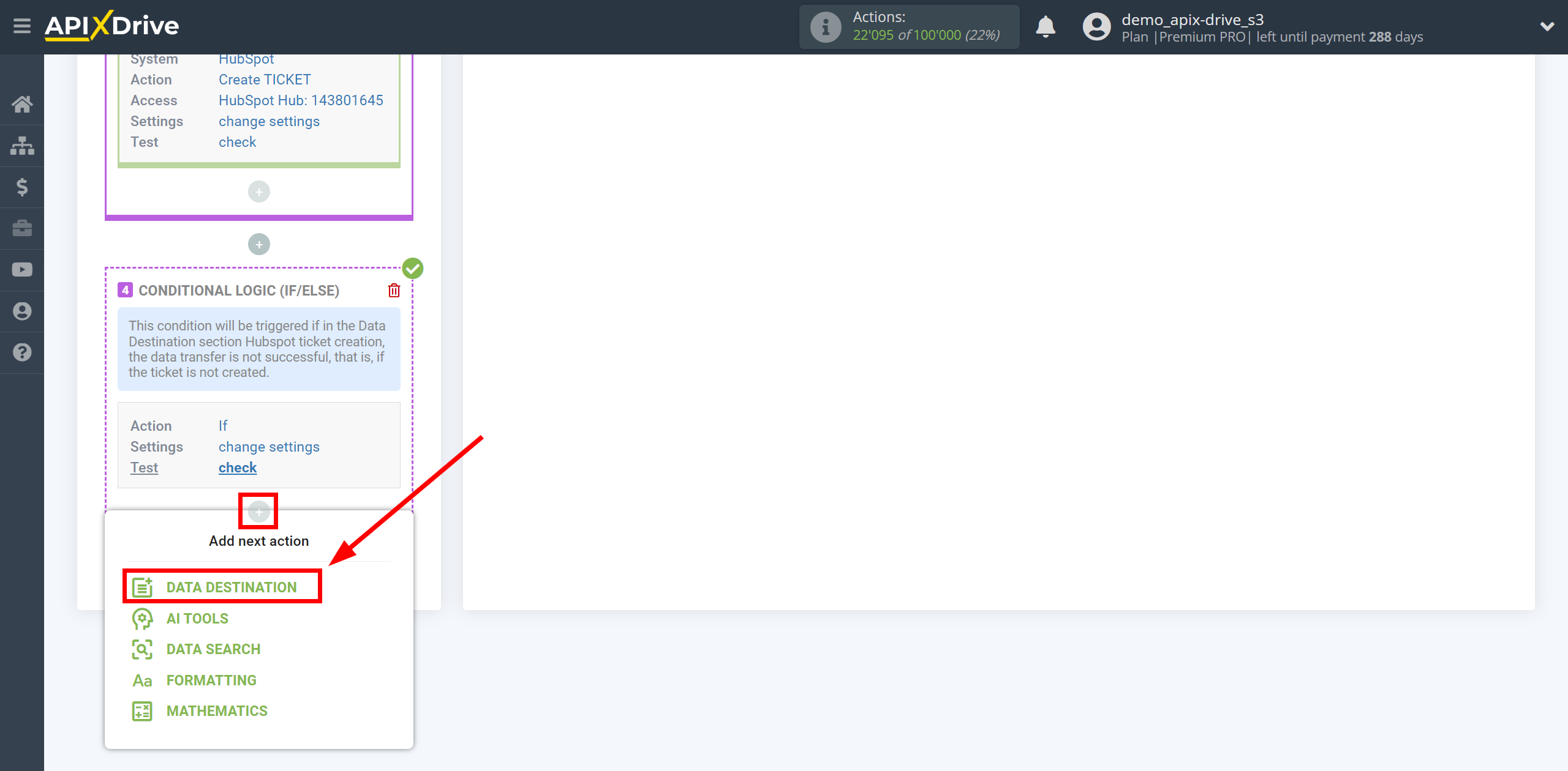 How to setup HubSpot Update Ticket / Create Ticket | Start setting up Slack Data Destination inside the Logic section