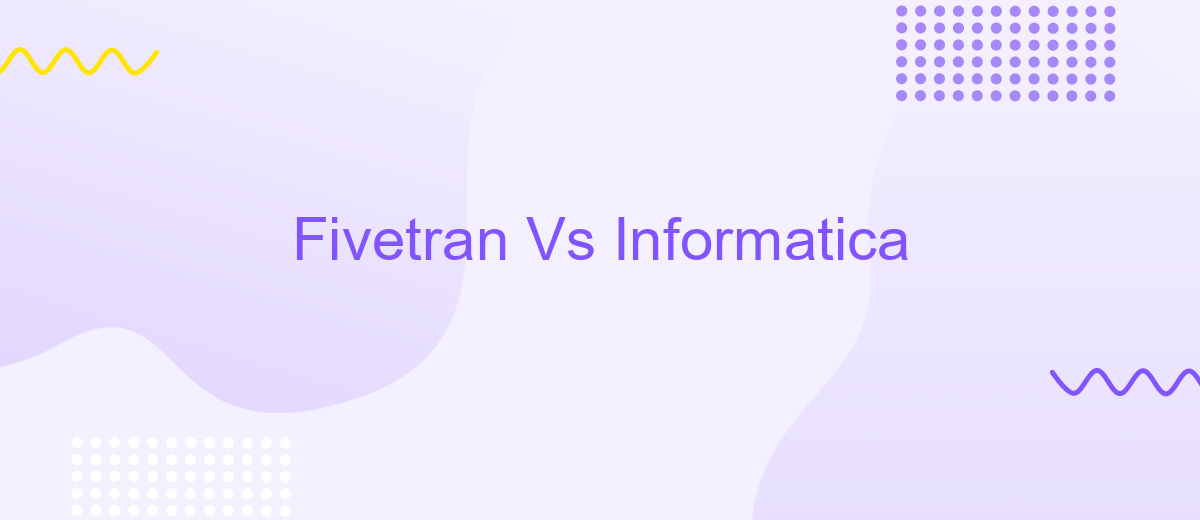 Fivetran Vs Informatica