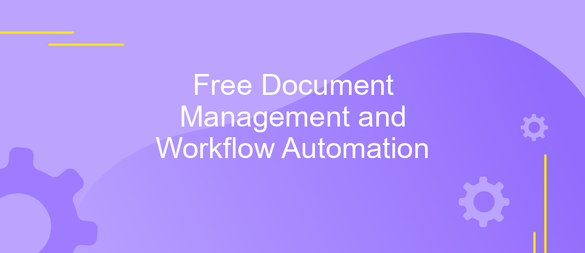 Free Document Management and Workflow Automation