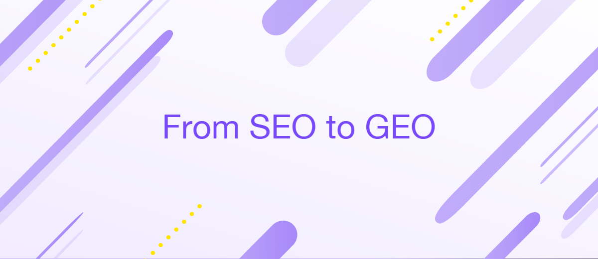 From SEO to GEO: How AI is Redefining Search Optimization