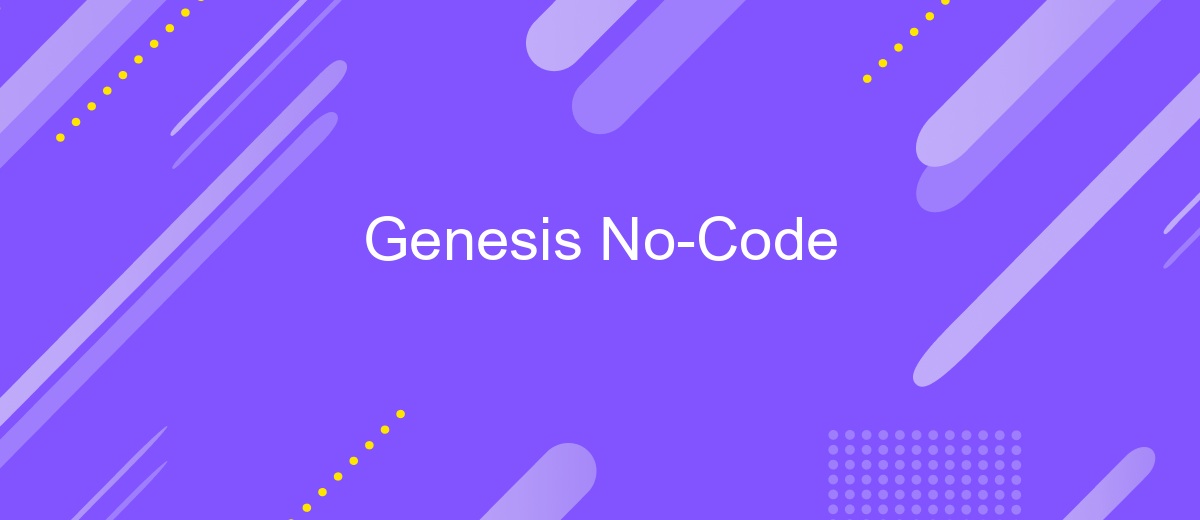 Genesis No-Code