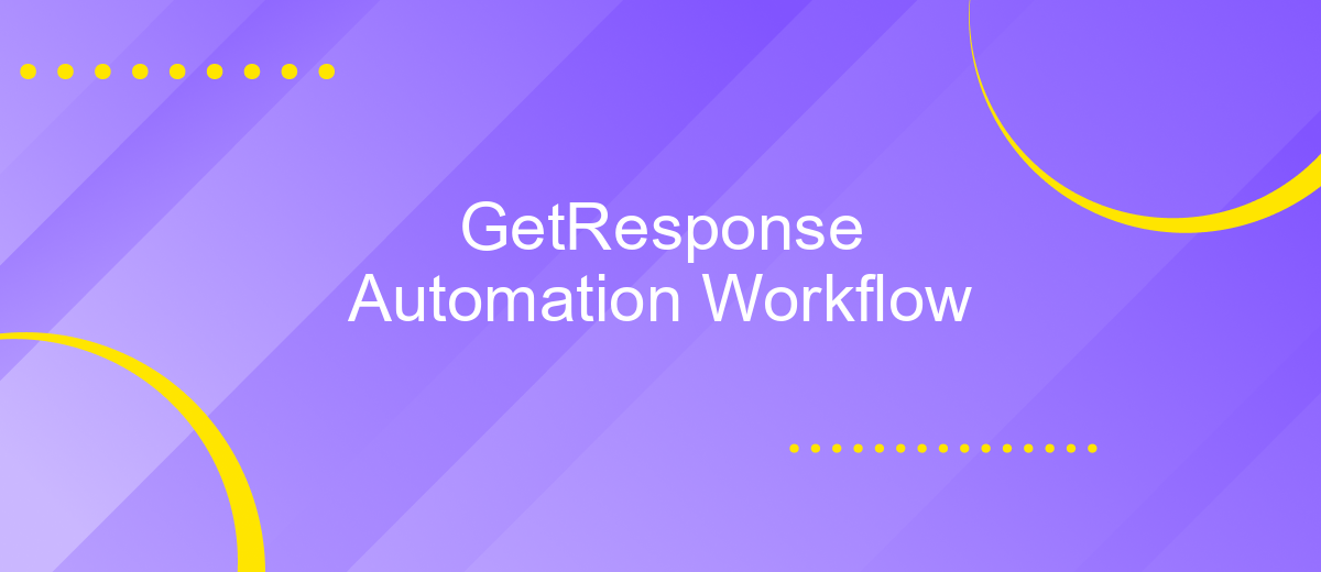 GetResponse Automation Workflow