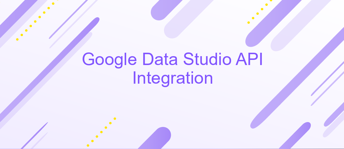 Google Data Studio API Integration