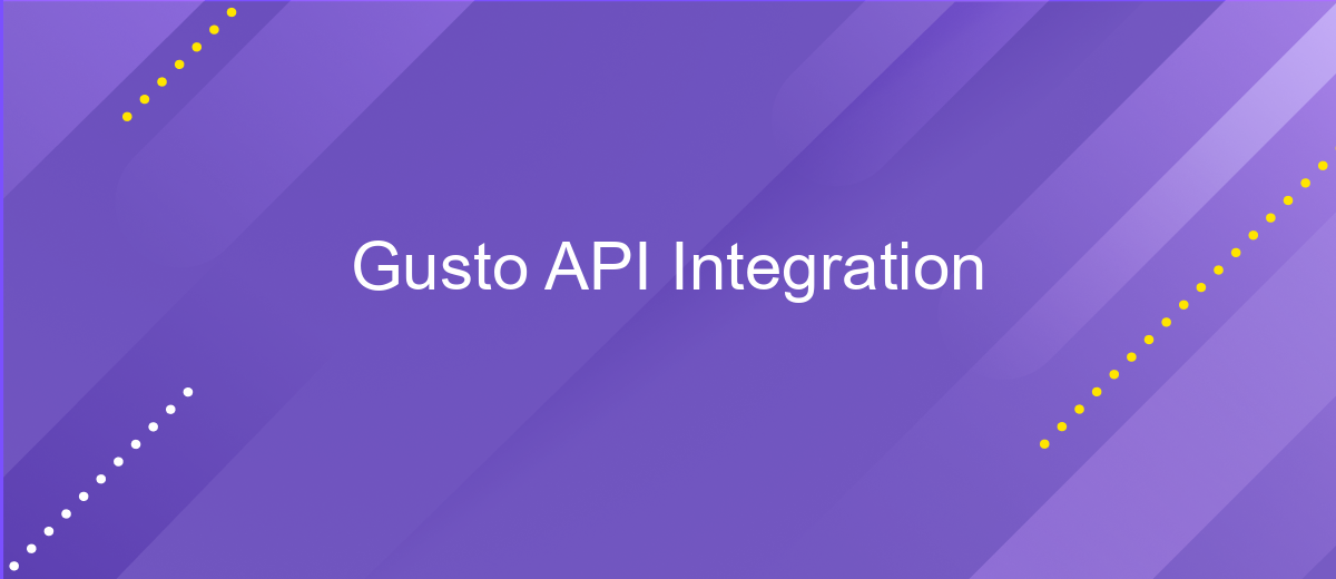 Gusto API Integration