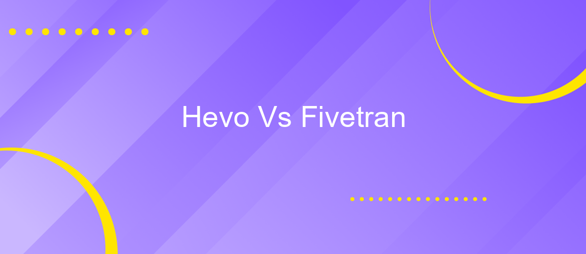 Hevo Vs Fivetran