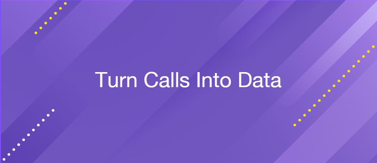 Data-Driven Communications: How to Turn Calls into Data and Scale Business with CRM