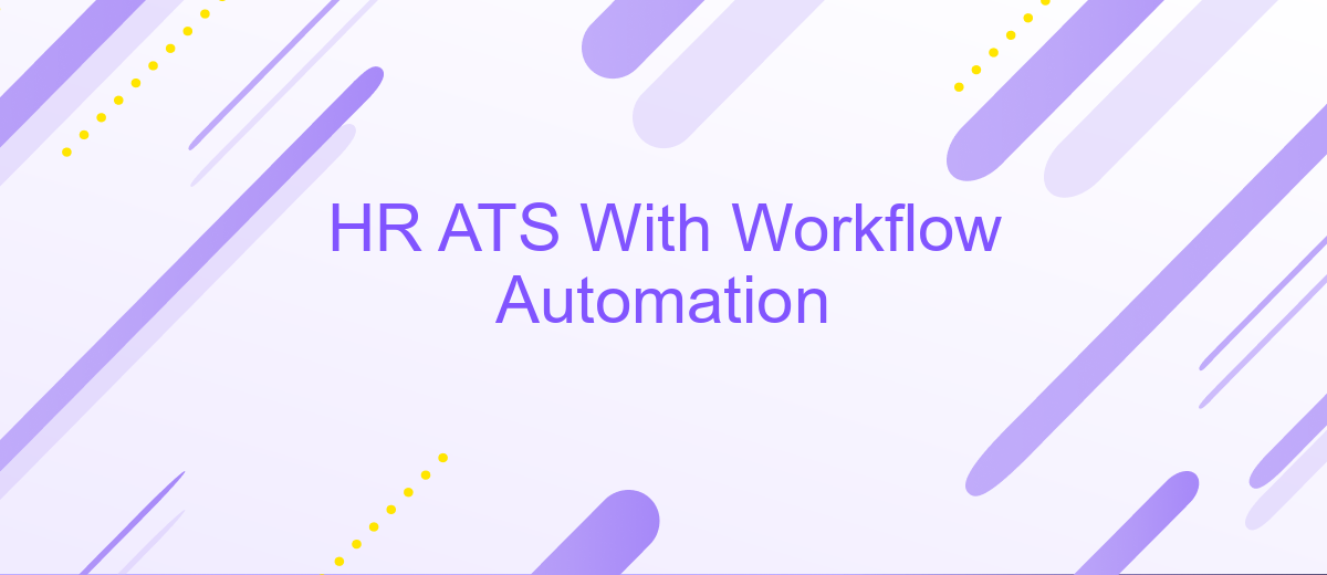 HR ATS With Workflow Automation