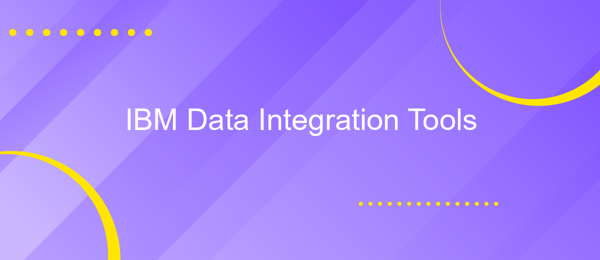 IBM Data Integration Tools