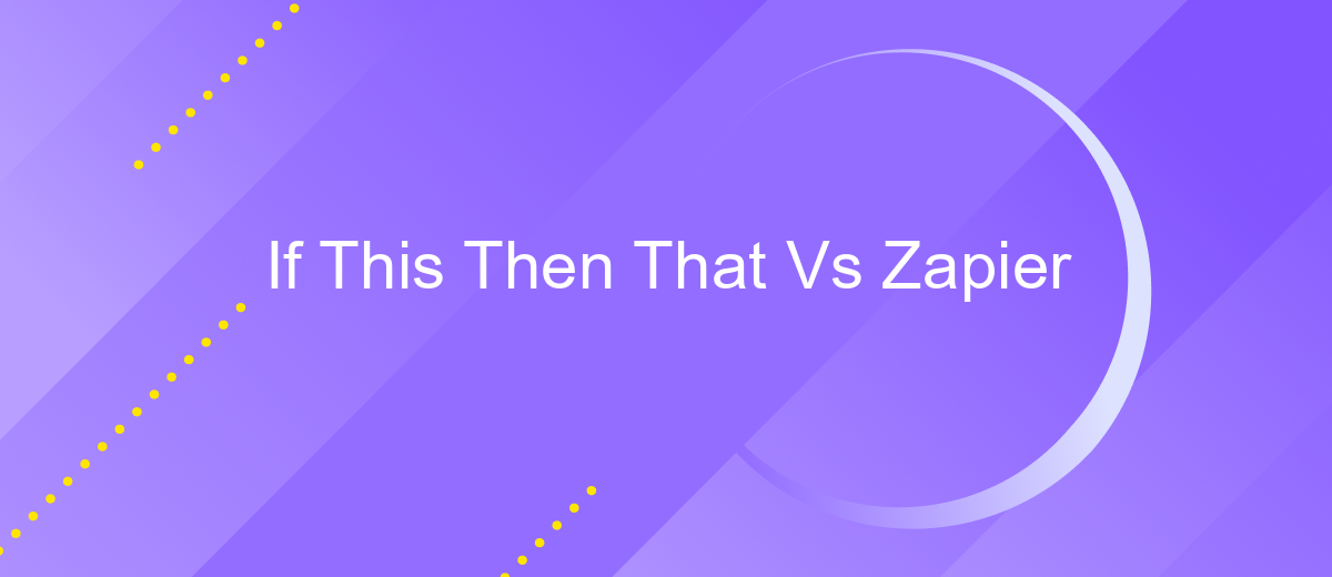 If This Then That Vs Zapier