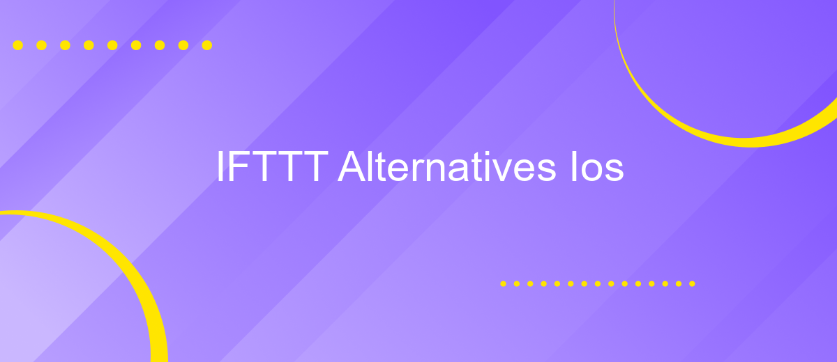 IFTTT Alternatives Ios