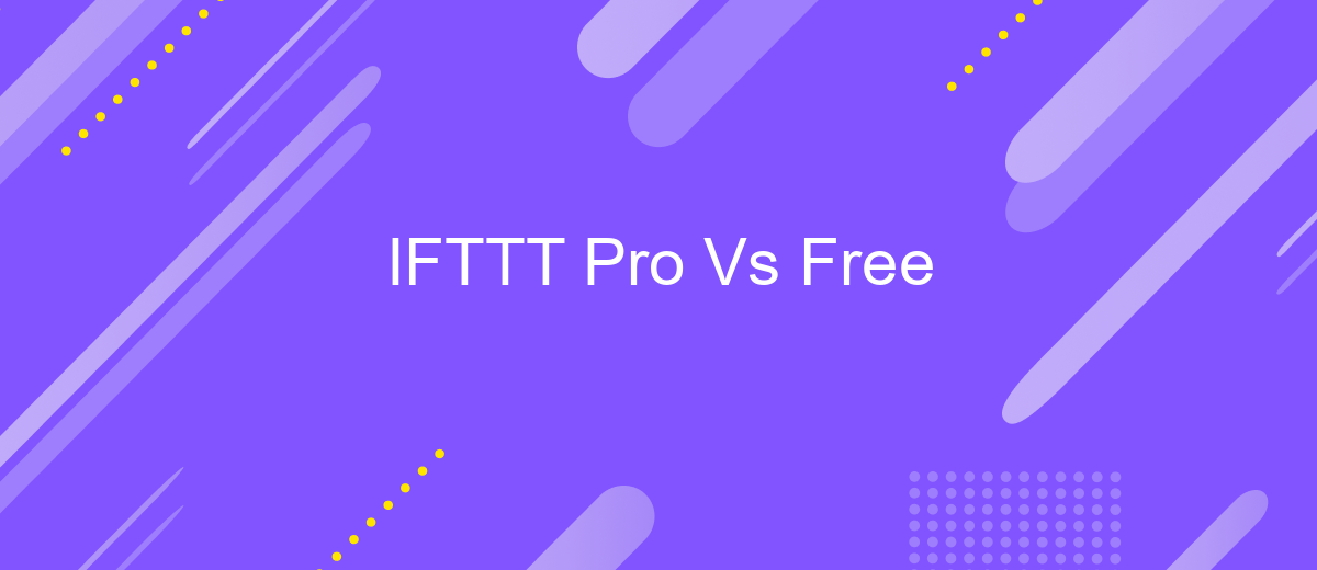 IFTTT Pro Vs Free