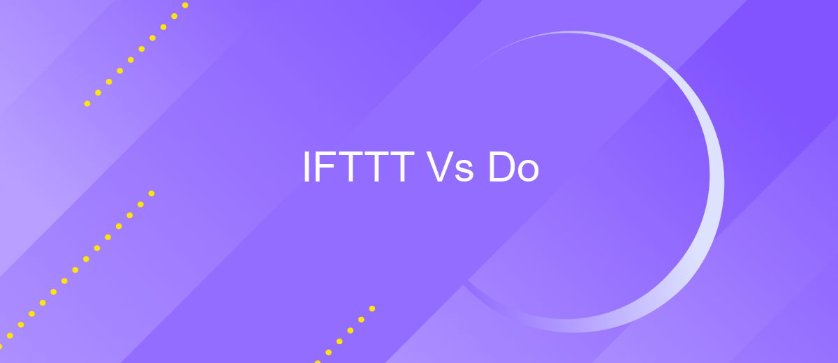 IFTTT Vs Do