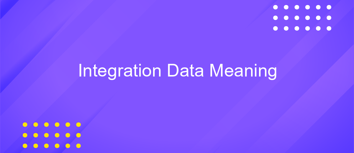 Integration Data Meaning