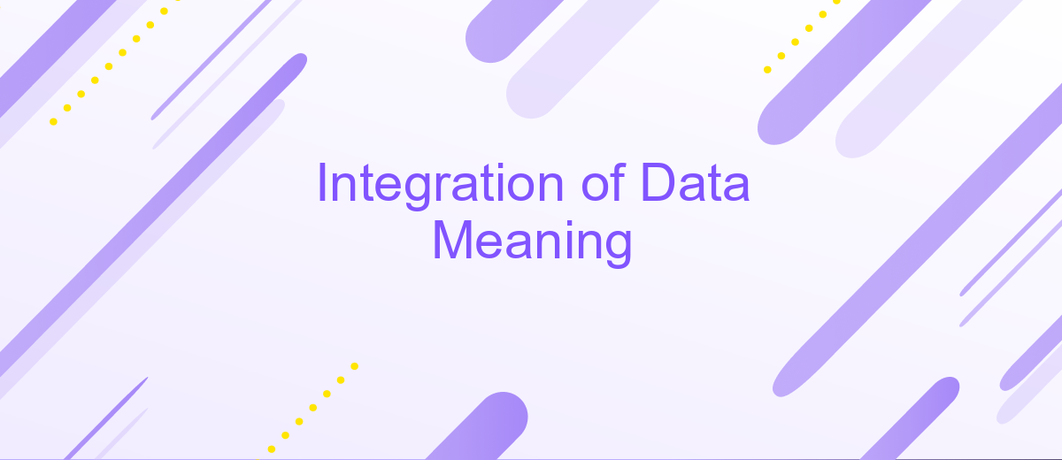 Integration of Data Meaning