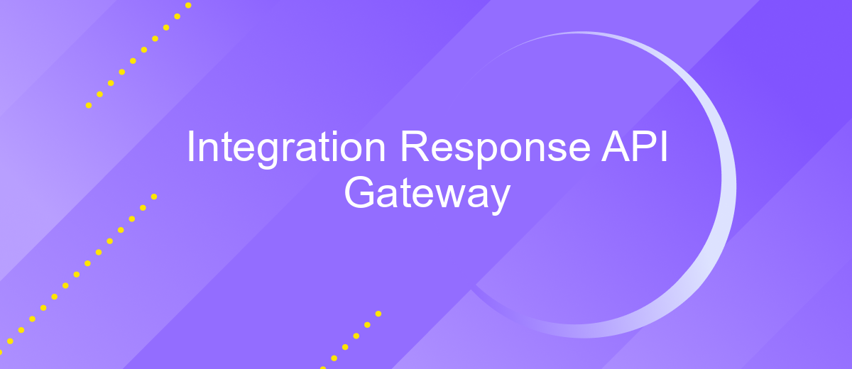 Integration Response API Gateway