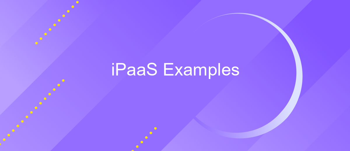 iPaaS Examples