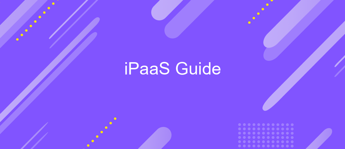 iPaaS Guide