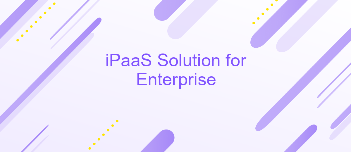 iPaaS Solution for Enterprise