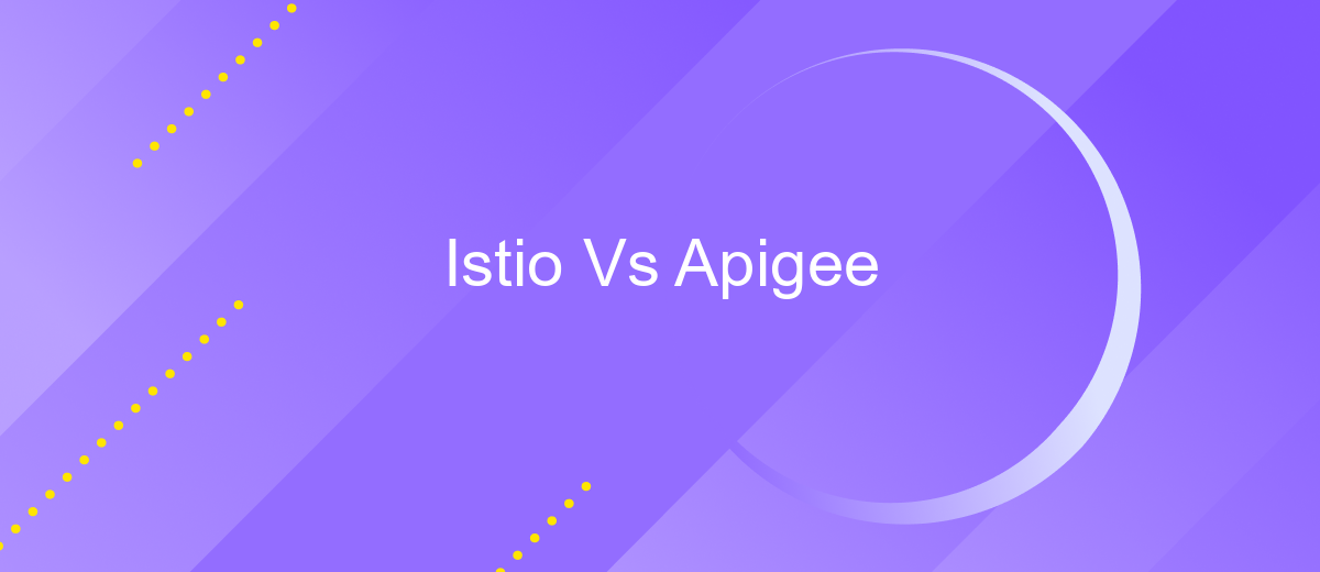 Istio Vs Apigee