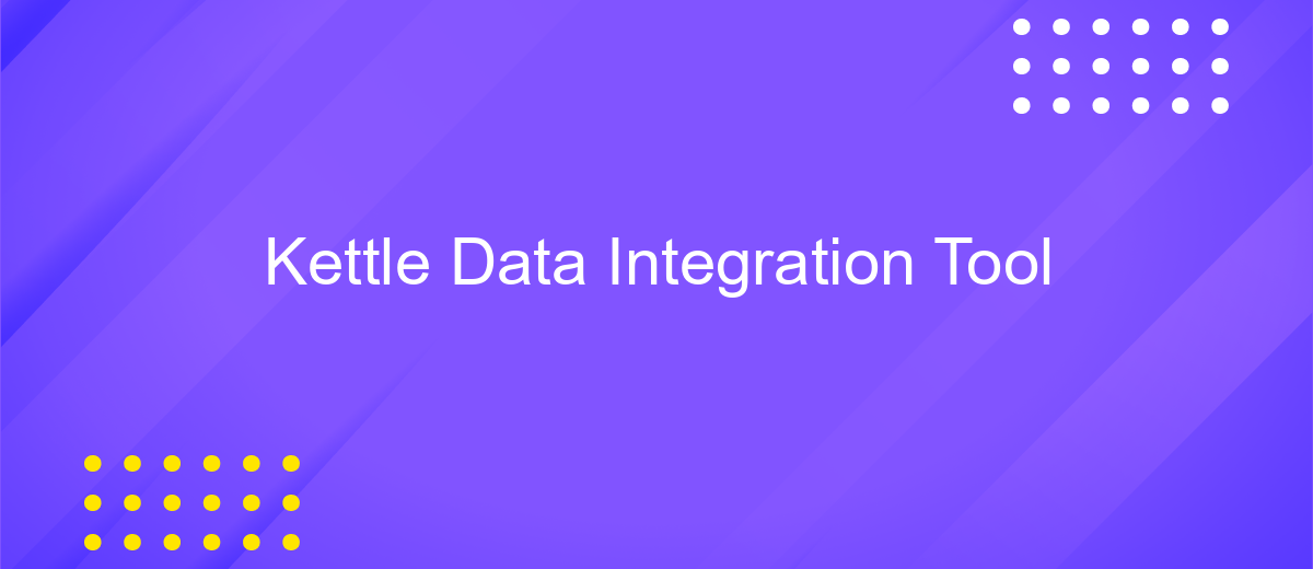 Kettle Data Integration Tool