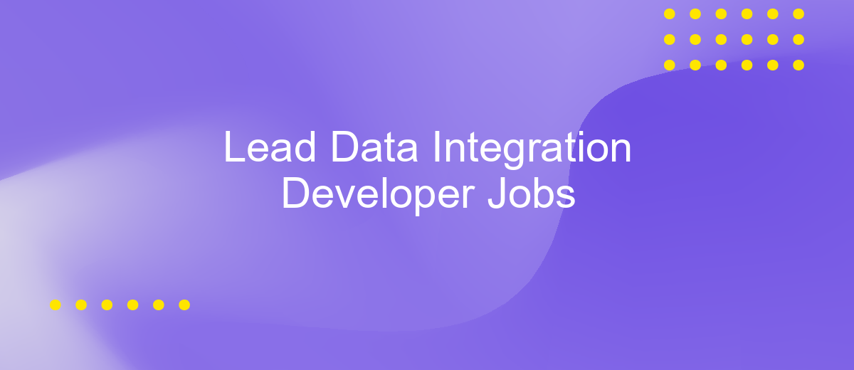 Lead Data Integration Developer Jobs