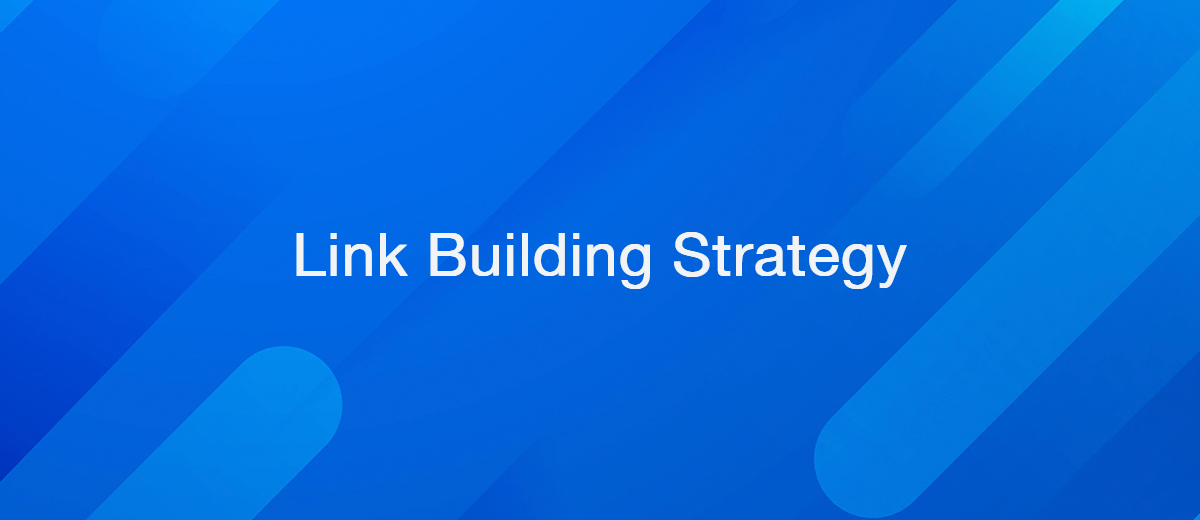 link-building-what-it-is-and-how-it-works-useful-tools-basic-strategies