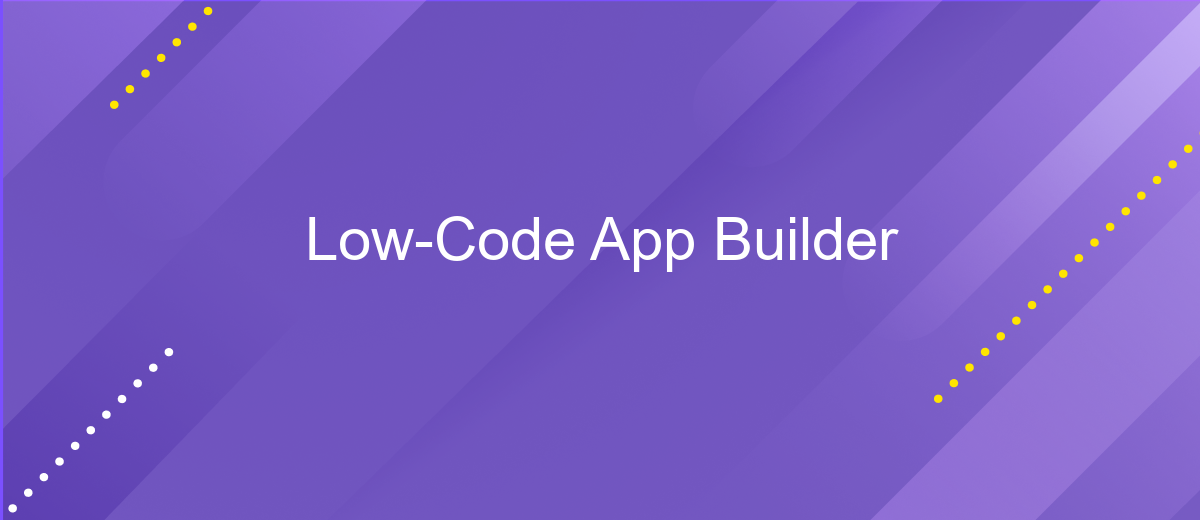 Low-Code App Builder