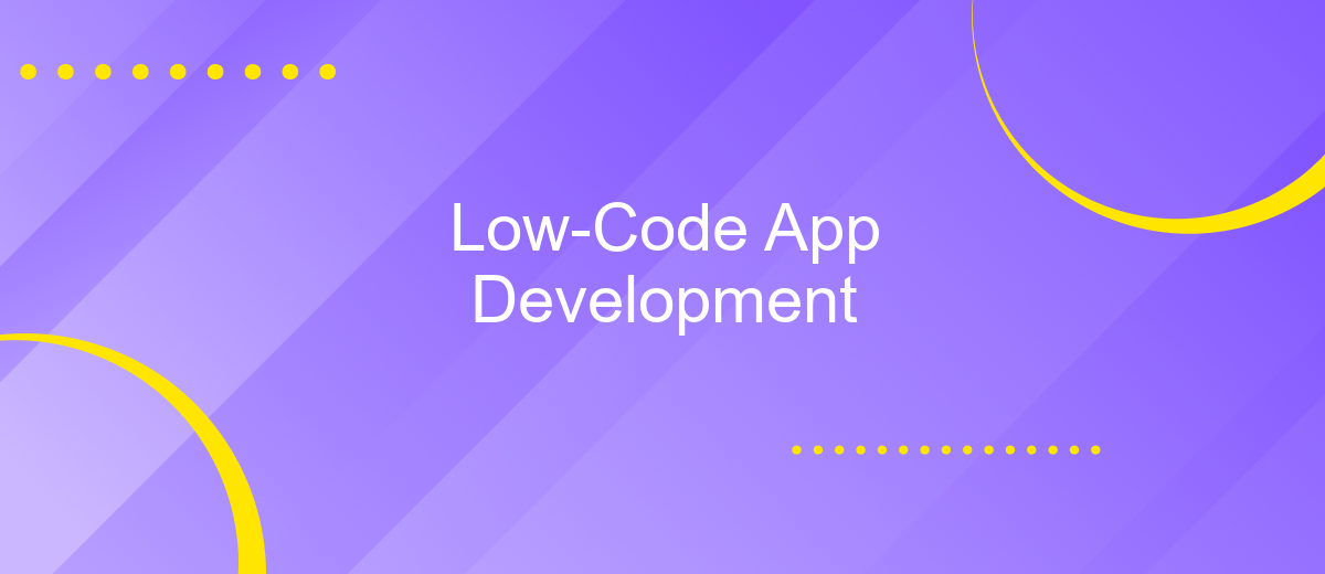 Low-Code App Development