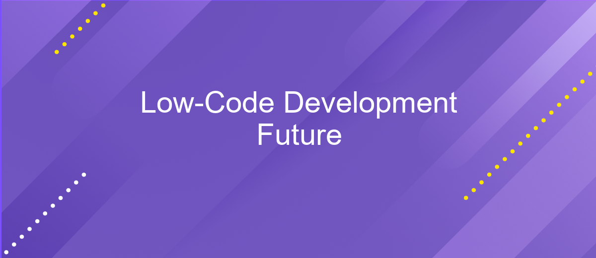 Low-Code Development Future