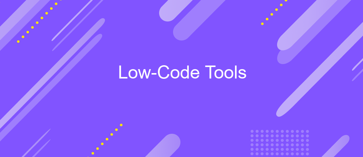 Low-Code Tools